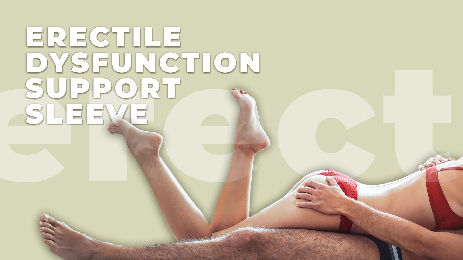 1. Erectile Dysfunction Support Sleeve