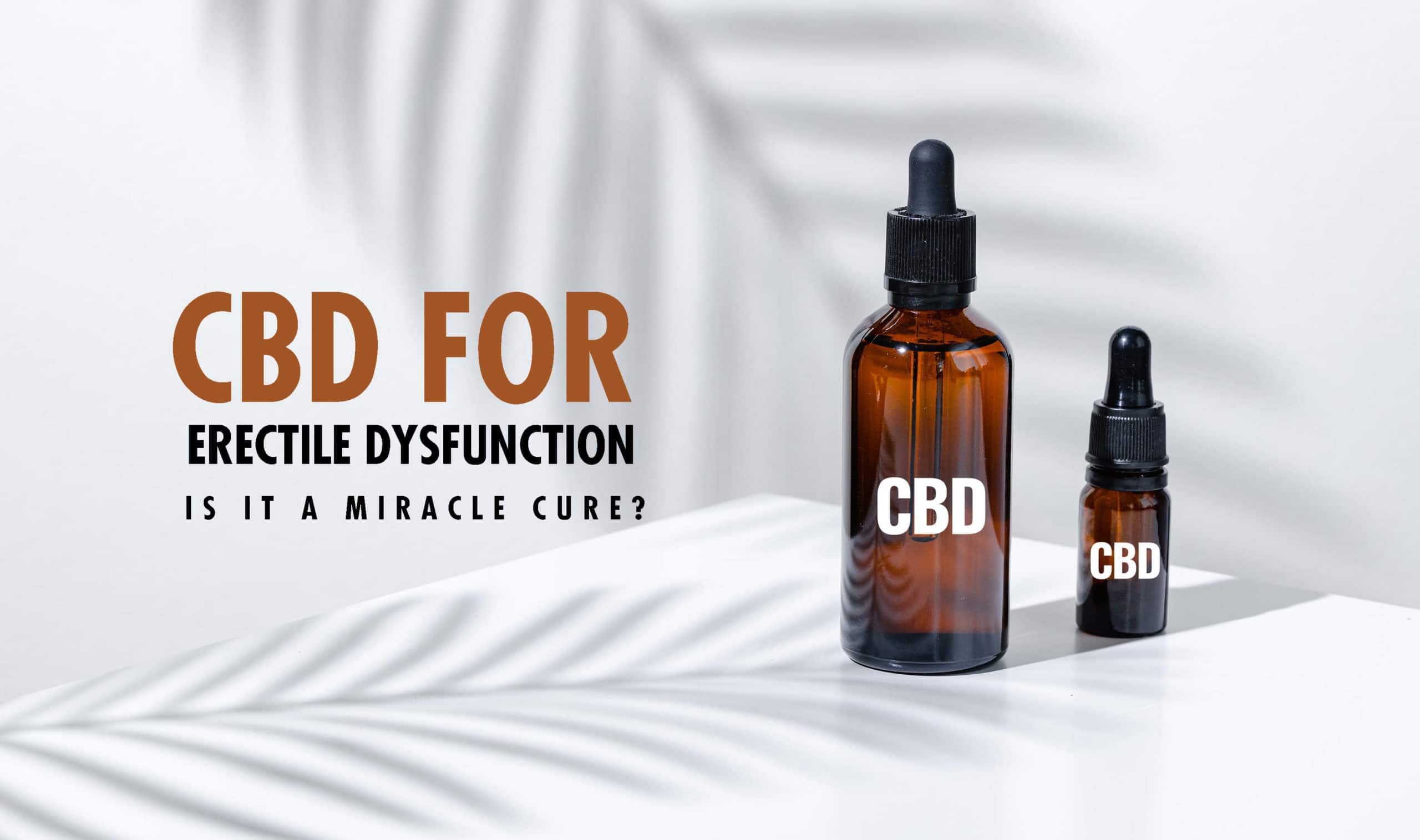 CBD For Erectile Dysfunction