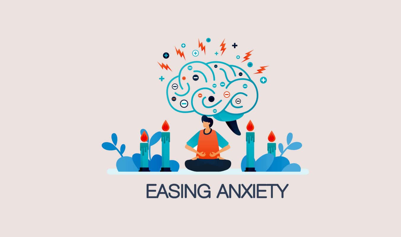 Easing Anxiety