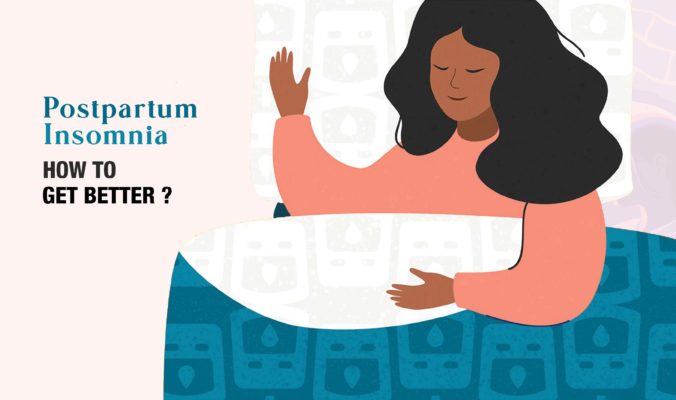 Postpartum Insomnia how to get better